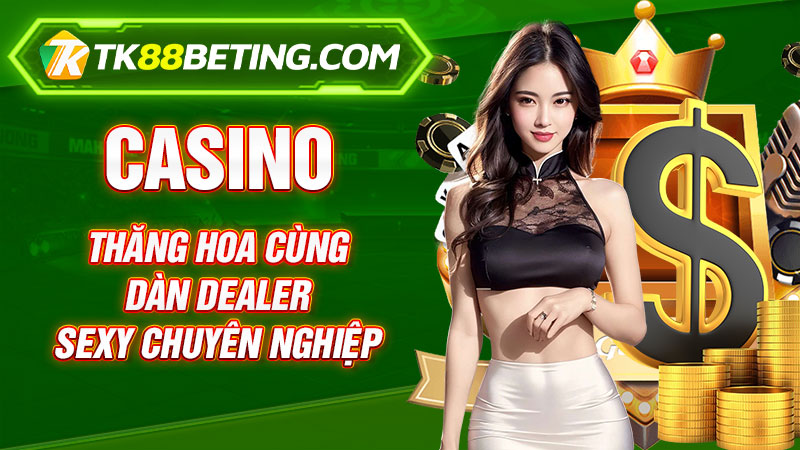 Casino trực tuyến TK88