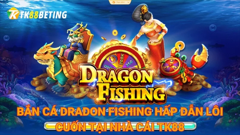 Dragon Fishing